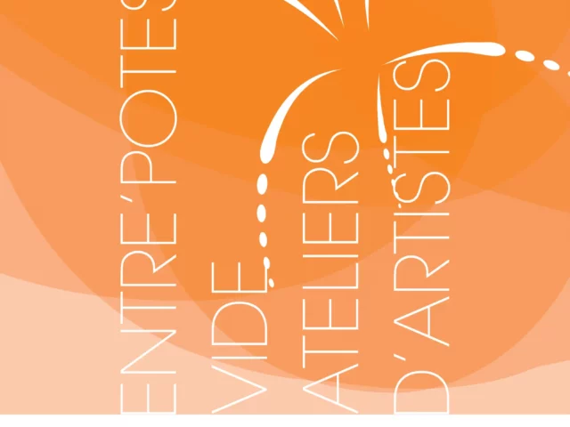 14 JUIN 2026 | ENTRE&rsquo;POTES  | VIDE ATELIERS D&rsquo;ARTISTES – ADELE.ART#